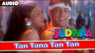 Judwaa  Tan Tana Tan Tan Full Audio Song With Lyrics  Salman Khan amp Karishma Kapoor [upl. by Scevour]