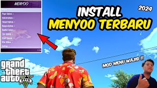 CARA INSTALL MENYOO TERBARU GTA 5 2024 LATEST VERSION  GTA 5 MODS [upl. by Silyhp]