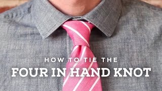 How To Tie A Perfect Four In Hand Knot [upl. by Ellehc]