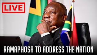 WATCH LIVE  Ramaphosa to Address Nation [upl. by Aitat1]