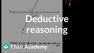 CA Geometry Deductive reasoning  Worked examples  Geometry  Khan Academy [upl. by Yentuoc892]