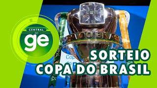 AO VIVO SORTEIO DAS OITAVAS DA COPA DO BRASIL 2024  live  geglobo [upl. by Wilhelm13]