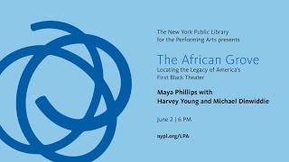 The African Grove Locating the Legacy of America’s First Black Theater [upl. by Tsuda]