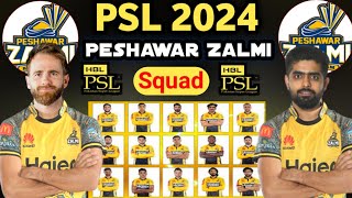 HBL PSL 2024  Peshawar Zalmi Best 18 Member Squad  PZ Squad For PSL 9 [upl. by Gorrian821]