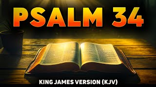 Psalm 34 The Most Powerful Psalm from the Bible KJV [upl. by Allyce226]