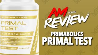 PRIMABOLICS PRIMAL TEST  TEST BOOSTER  AMReview [upl. by Fredette357]