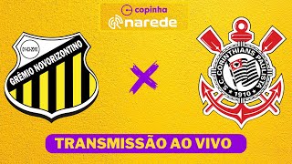 CORINTHIANS X NOVORIZONTINO AO VIVO  COPINHA 2024 AO VIVO [upl. by Phillipe]