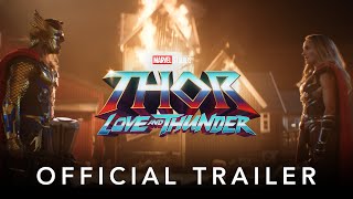 Marvel Studios Thor Love and Thunder  Official Trailer [upl. by Suiremed905]