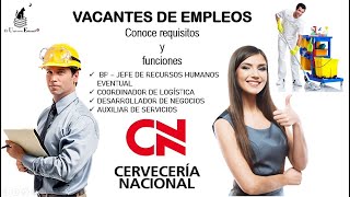 Cervecería Nacional 🍻 Bolsa De Trabajo 💼 20222023 Empleo y Vacantes Requisitos Postulación [upl. by Eimas]