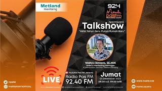 TALK SHOW PAS FM BERSAMA METLAND MENTENG  JUMAT 1 DESEMBER 2023 JAM 8 PAGI [upl. by Sessylu508]