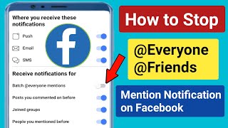 How to Stop mention my name in Facebook commentTurn off everyone friends mention notification [upl. by Nolyat]