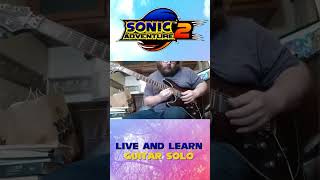 SA2 Live and Learn Guitar Solo [upl. by Everard]