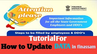 How to Update Data in finassam⭐  Name Correction 👉  date of joining 👉  Spouse name etc [upl. by Dubenko]