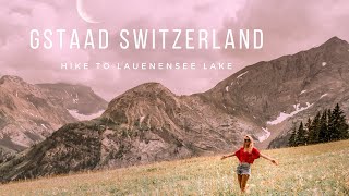 Gstaad Switzerland  Hike to Lauenensee Lake [upl. by Aciraj]