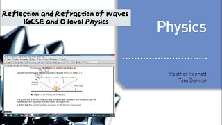 Reflection and refraction of waves Sec 31 part E IGCSE amp O level Physics 5054 [upl. by Ainud643]