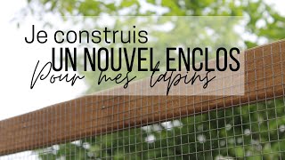 Construction dun enclos pour mes lapins [upl. by Ereveneug]