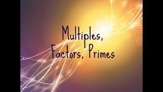 4 How to do GCSE Maths  Multiples Factors Primes [upl. by Tram726]