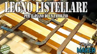 ✅ Come fare un Pannello di legno lamellare  FAI DA TE [upl. by Tchao]