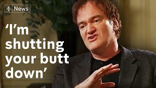 Quentin Tarantino interview Im shutting your butt down [upl. by Norred18]