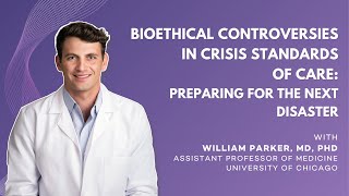 Bioethical Controversies in Crisis Standards of Care Preparing for the next disaster [upl. by Adnoyek681]