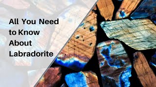 All you need to know about Labradorite and how to use it [upl. by Havelock]