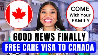 Canada is giving Free Care Visa to Overseas Workers and Dependent Apply For Free [upl. by Auqined741]