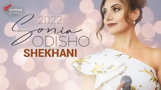 Sonia Odisho  Shekhani Live 2022 [upl. by Oirifrop]