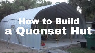 How to erect a steel Quonset Hut Building [upl. by Bekah]