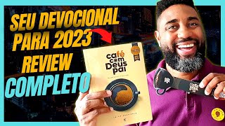 🔴 COMO FAZER UM DEVOCIONAL EM 2023  Review  Devocional Café com Deus Pai  Flávio Sacramento [upl. by Leamaj]