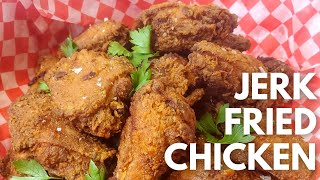 Jerk Fried Chicken [upl. by Ytak]