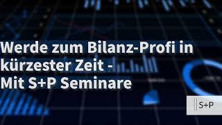 Bilanzanalyse für Entscheider Finanzberichte professionell lesen und verstehen mit SP Seminare [upl. by Cherilyn577]