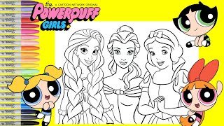 Disney Princess Repainted as Powerpuff Girls Blossom Buttercup and Bubbles Disney Princess Makeover [upl. by Ahsilrak]