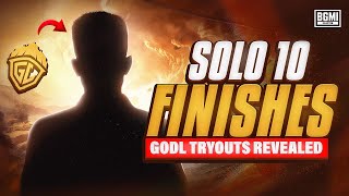 GODL TRYOUT REVEALED  SOLO 10 FINISHES IN Upthrust Esports ❤️‍🔥 GodLadmino💛 [upl. by Jamilla]