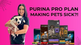 Purina Pro Plan Making Pets Sick [upl. by Adaurd508]