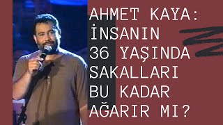 Ahmet Kaya İnsanın 36 Yaşında Sakalları Bu Kadar Ağarır Mı İstanbul Konserinin Tamamı [upl. by Aelyk]