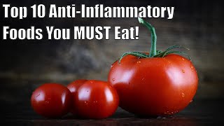 10 Anti Inflammatory Superfoods You NEED in Your Diet – Lets Talk Health amp Flavor [upl. by Hephzibah424]