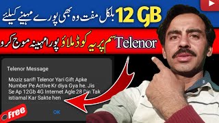 Telenor 12 GB internet  Free Gift By Telenor [upl. by Teeter]