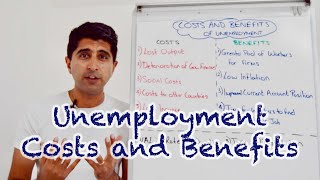 Y1 23 Costs and Benefits of Unemployment [upl. by Anahpos562]