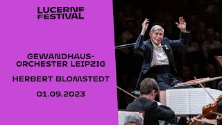 Gewandhausorchester Leipzig  Herbert Blomstedt [upl. by Hudis]