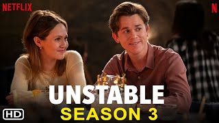 Unstable Season 3  Netflix Comedy Series  Gets Hopeful Update from Rob Lowe [upl. by Annawek]