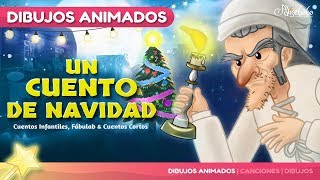 UN CUENTO DE NAVIDAD  Cuentos infantiles en Español [upl. by Macmillan]