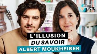 Albert Moukheiber  Neuroscientifique et psychologue clinicien ”L’illusion du savoir” [upl. by Paulo]