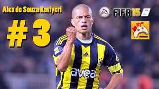 FIFA 15 Alex de Souza Kariyeri 3 Kariyerimizin İlk Golü Türkçe [upl. by Akcire]