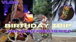 VLOG Birthday Trip  San Juan Puerto Rico [upl. by Adnoel862]