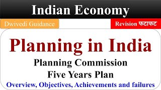 Planning in India Planning Commission Five year plans  Achievements and failures Indian Economy [upl. by Florio]