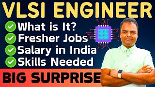 VLSI Scope in India Salary After BTech MTech VLSI Skills Required Top VLSI Companies in India [upl. by Anahgem172]