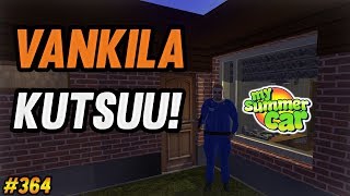 My Summer Car 364  Vankila Kutsuu [upl. by Yerroc]