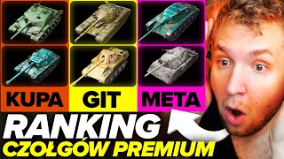 RANKING CZOŁGÓW PREMIUM 8 TIERU W WORLD OF TANKS [upl. by Ahsined]