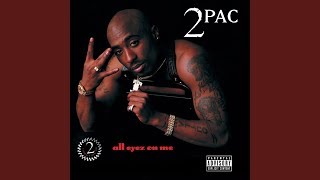 2Pac  All Eyez On Me [upl. by Eimot]