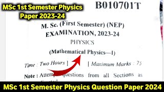 MSc First Semester NEP Examination 202324 Physics Question Paper MSc Physics Paper 1st Sem 2024 [upl. by Euginimod906]